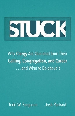 Stuck - Todd W. Ferguson, Josh Packard