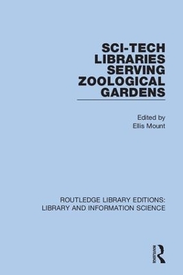 Sci-Tech Libraries Serving Zoological Gardens - 