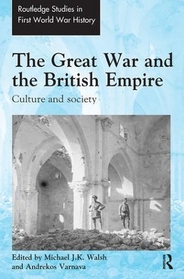 The Great War and the British Empire - 