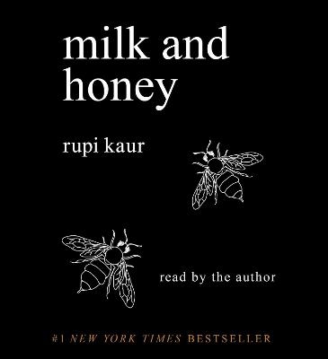 Milk and Honey - Rupi Kaur