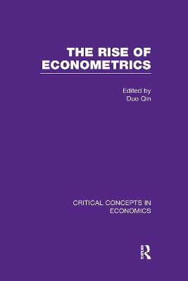 The Rise of Econometrics