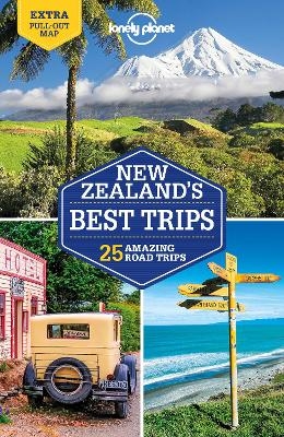 Lonely Planet New Zealand's Best Trips -  Lonely Planet, Brett Atkinson, Andrew Bain, Peter Dragicevich, Monique Perrin