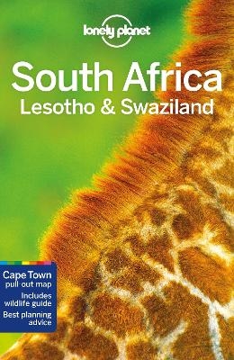 Lonely Planet South Africa, Lesotho & Swaziland -  Lonely Planet, James Bainbridge, Robert Balkovich, Jean-Bernard Carillet, Lucy Corne