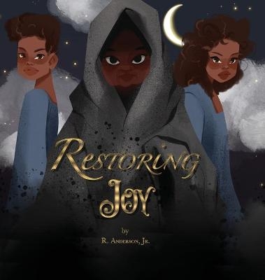 Restoring Joy - R Anderson  Jr