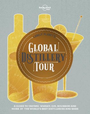Lonely Planet's Global Distillery Tour -  Food