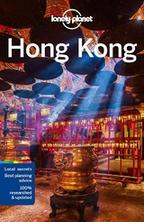 Lonely Planet Hong Kong - Lonely Planet; Parkes, Lorna; Chen, Piera; O'Malley, Thomas