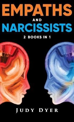 Empaths and Narcissists - Judy Dyer