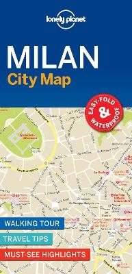 Lonely Planet Milan City Map -  Lonely Planet