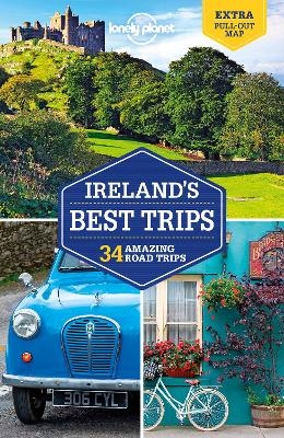 Lonely Planet Ireland's Best Trips -  Lonely Planet, Fionn Davenport, Isabel Albiston, Belinda Dixon, Catherine Le Nevez