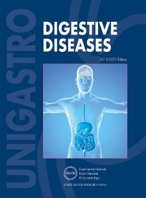 Digestive diseases 2019 - 2022 edition -  Unigastro - National Board of Italian University Professors in Gastroenterology