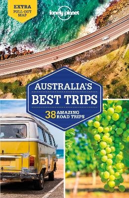 Lonely Planet Australia's Best Trips -  Lonely Planet, Paul Harding, Brett Atkinson, Andrew Bain, Cristian Bonetto
