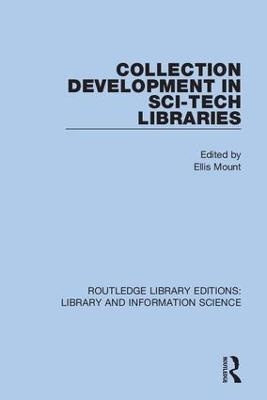 Collection Development in Sci-Tech Libraries - 