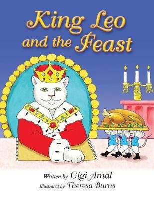 King Leo and the Feast - Gigi Amal