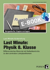 Last Minute: Physik 8. Klasse - Carolin Schmidt, Hardy Seifert