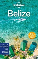 Lonely Planet Belize - Lonely Planet; Harding, Paul; Bartlett, Ray; Harrell, Ashley