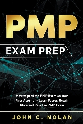 PMP Exam Prep - John C Nolan