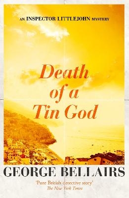 Death of a Tin God - George Bellairs