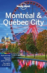 Lonely Planet Montreal & Quebec City - Lonely Planet; Fallon, Steve; St Louis, Regis; Tang, Phillip