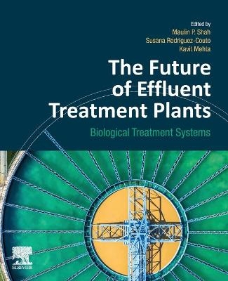 The Future of Effluent Treatment Plants - 