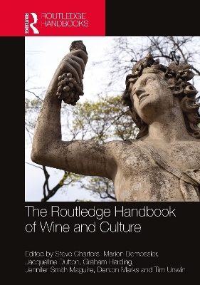 The Routledge Handbook of Wine and Culture - 