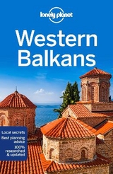 Lonely Planet Western Balkans - Lonely Planet; Dragicevich, Peter; Baker, Mark; Butler, Stuart; Ham, Anthony