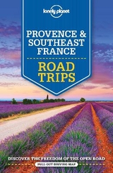 Lonely Planet Provence & Southeast France Road Trips - Lonely Planet; Berry, Oliver; Carillet, Jean-Bernard; Clark, Gregor; McNaughtan, Hugh