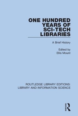 One Hundred Years of Sci-Tech Libraries - 