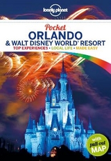 Lonely Planet Pocket Orlando & Walt Disney World® Resort -  Lonely Planet, Kate Armstrong