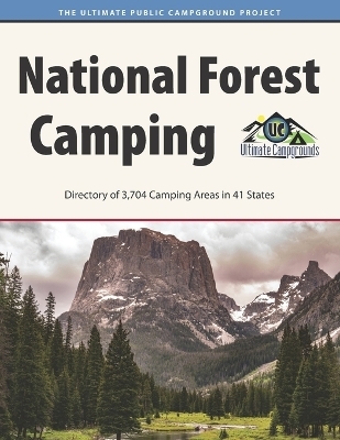 National Forest Camping - Ultimate Campgrounds