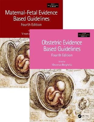 Maternal-Fetal and Obstetric Evidence Based Guidelines, Two Volume Set, Fourth Edition - 