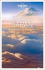 Lonely Planet Best of Japan - Lonely Planet; Walker, Benedict; Bartlett, Ray; Bender, Andrew; McLachlan, Craig