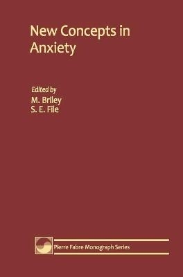 New Concepts in Anxiety - S E Filed