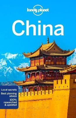 Lonely Planet China - Lonely Planet; Stuart Butler; Jade Bremner; Kate Chapman …