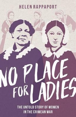 No Place for Ladies - Helen Rappaport