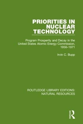 Priorities in Nuclear Technology - Irvin C. Bupp