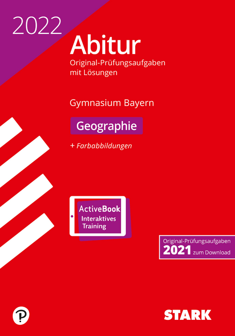 STARK Abiturprüfung Bayern 2022 - Geographie