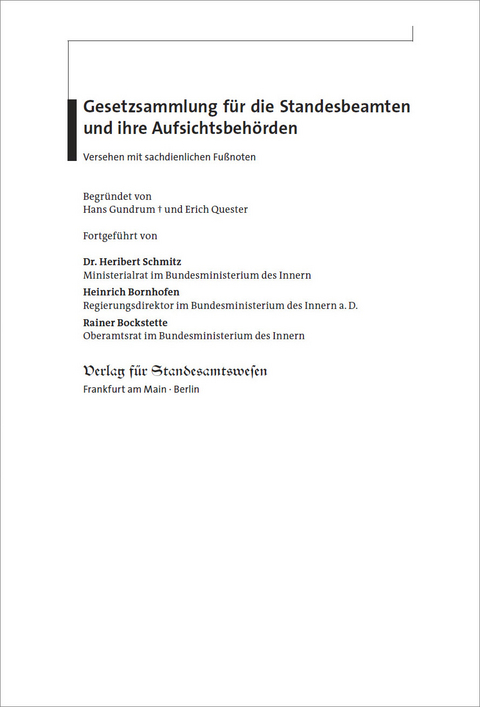 Gesetzsammlung für die Standesbeamten und ihre Aufsichtsbehörden - 