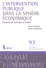 L'intervention publique dans la spère économique - Muriel Vanderhelst, Pierre Bandt