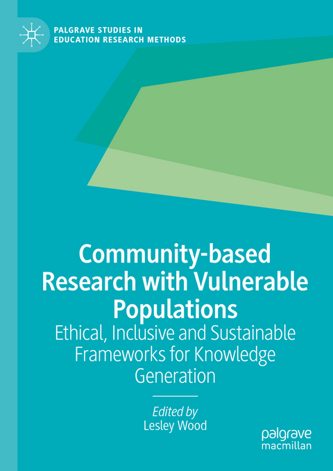 Community-based Research with Vulnerable Populations - 