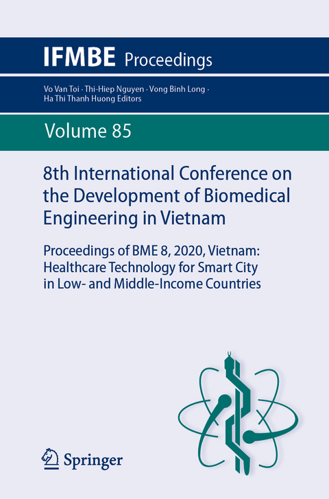 8th International Conference on the Development of Biomedical Engineering in Vietnam - 