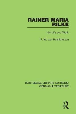 Rainer Maria Rilke - F. W. van Heerikhuizen
