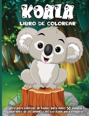 Koala Libro De Colorear - Emma Silva