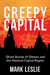 Creepy Capital - Mark Leslie
