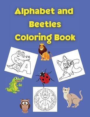 Alphabet and Beetles Coloring Book - Bridget Howe