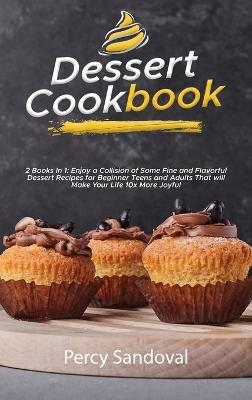 Dessert Cookbook - Percy Sandoval