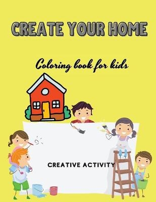Create Your Home - Jack Newman