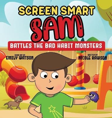 Screen Smart Sam - Nicole Rawson