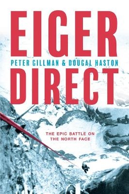 Eiger Direct - Peter Gillman, Dougal Haston