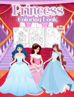 Princess Coloring Book For Girls -  BMiller