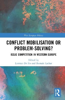 Conflict Mobilisation or Problem-Solving? - 